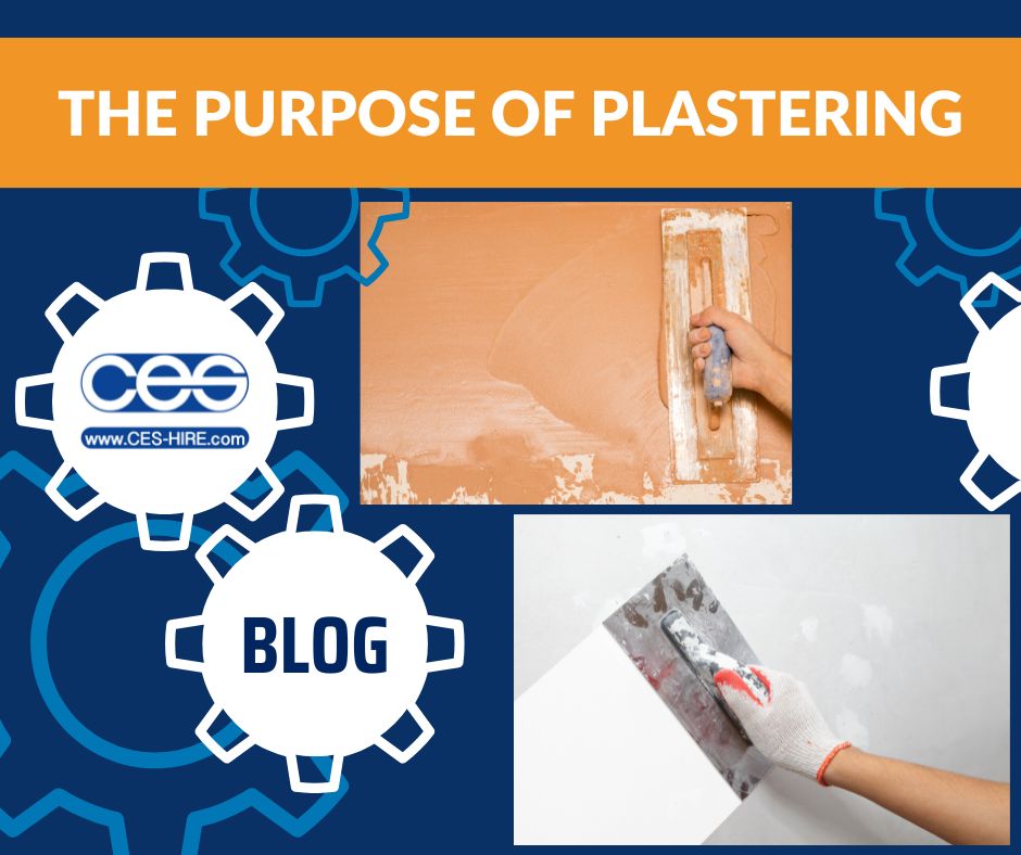 The Purpose of Plastering